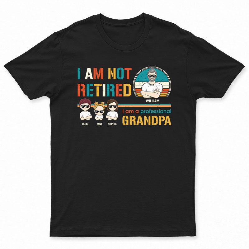 I'm A Professional Grandpa - Personalized Custom T Shirt