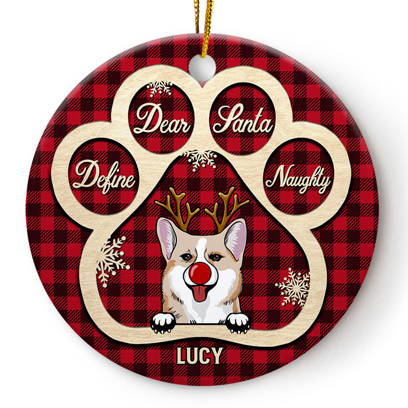 Dog Lovers Dog Paws Flannel Define Naughty - Personalized Custom Circle Ceramic Ornament