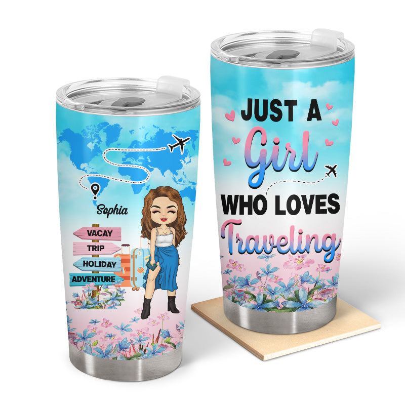 Travel Chibi Girl Just A Girl Who Loves Traveling - Personalized Custom Tumbler