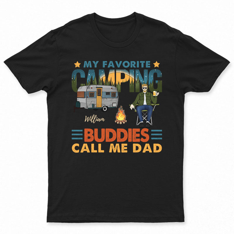 My Favorite Camping Buddies - Gift For Father - Personalized Custom T Shirt