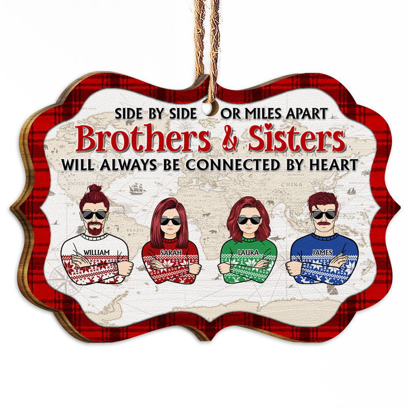 Christmas Family Side By Side Or Miles Apart - Gift For Family - Personalized Custom Wooden Ornament