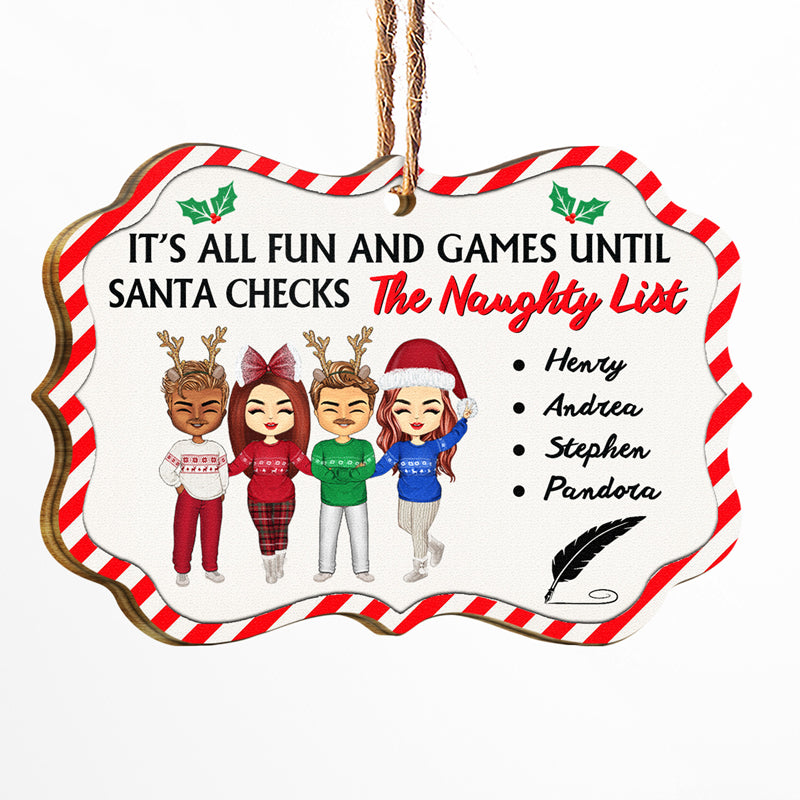 Christmas All Fun And Games - Gift For Bestie - Personalized Custom Wooden Ornament