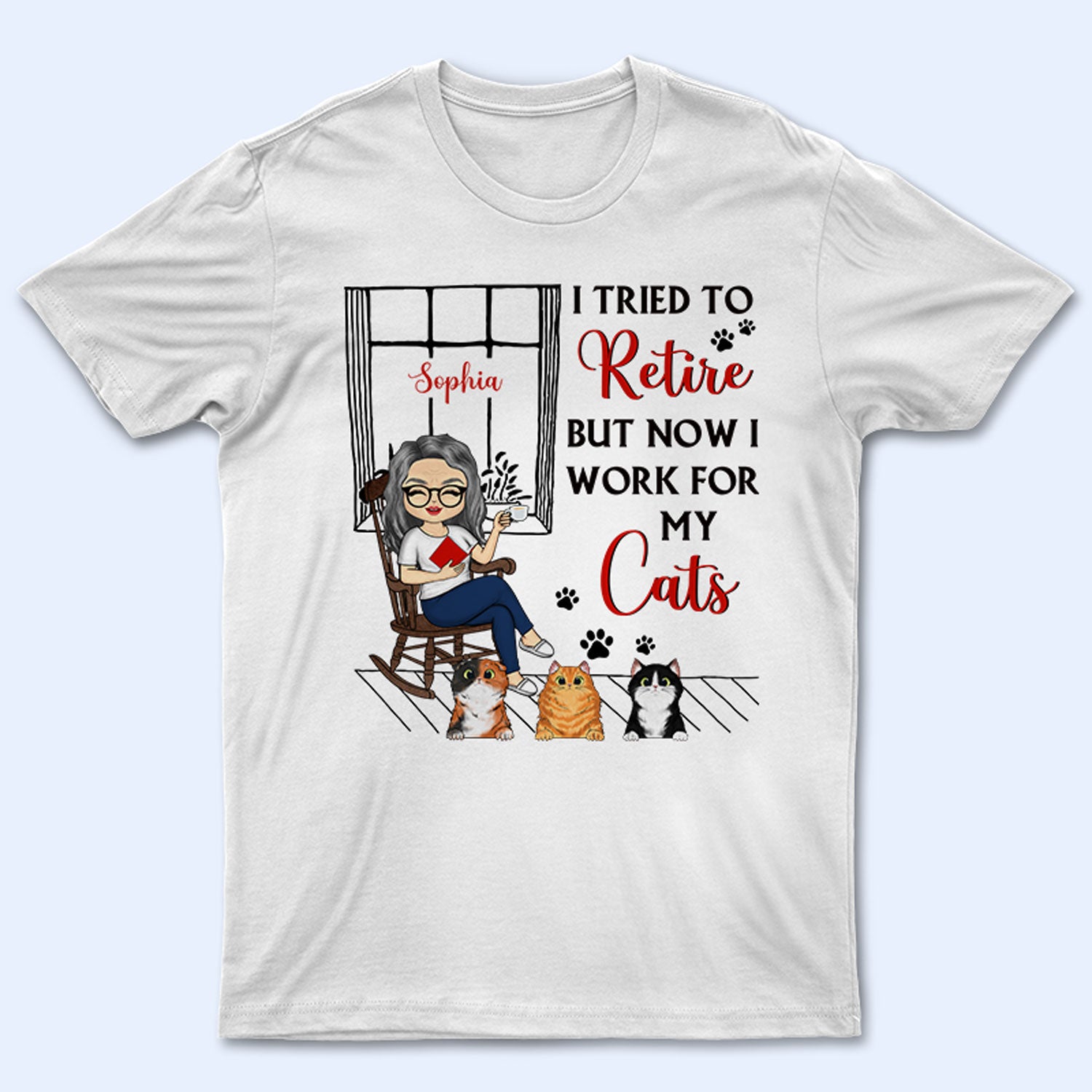 I Tried To Retire - Gift For Dog And Cat Lovers - Personalized Custom T Shirt