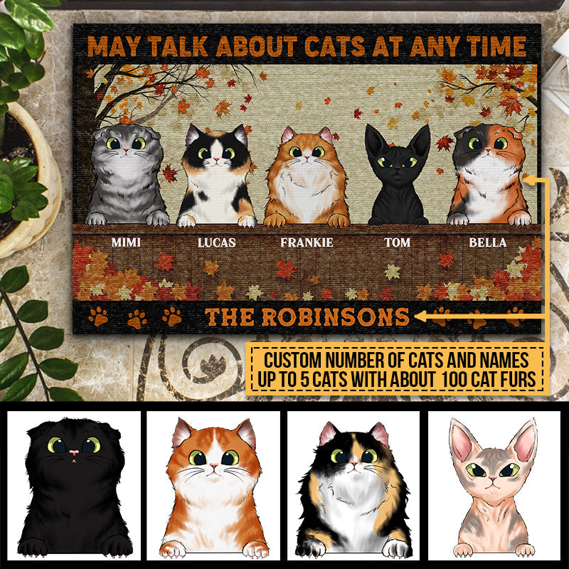 Talk About Cats At Any Time Custom Doormat, Funny Cats Welcome, Fall Decor