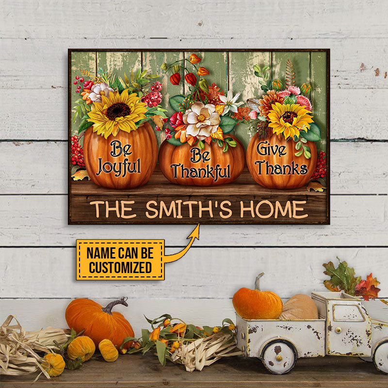Thanksgiving Pumpkin Be Joyful Be Thankful Custom Poster, Personalized Autumn Wall Art, Home Decor