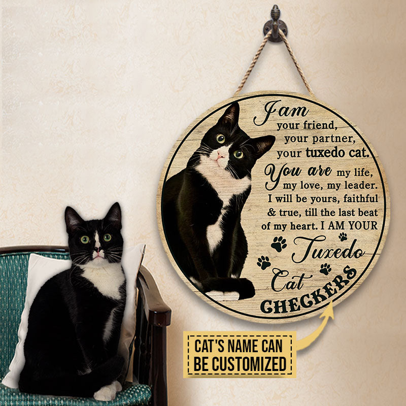Tuxedo Cat Your Friend Custom Wood Circle Sign, Tuxedo Cat Gift, Cat Lover Decorating Ideas