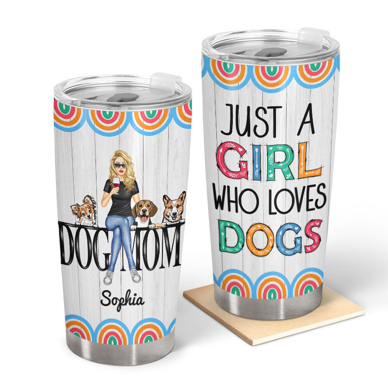 Dog Mom - Gift For Dog Lovers - Personalized Custom Tumbler
