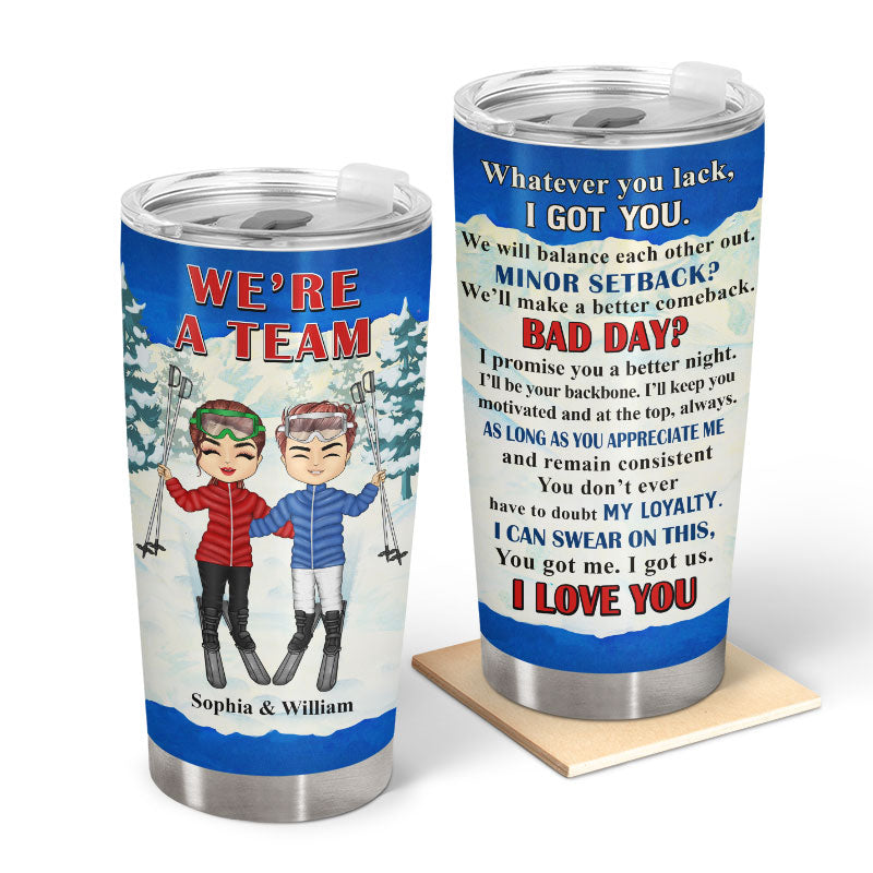 Skiing Couple We Are A Team - Gift For Couple - Personalized Custom Tumbler