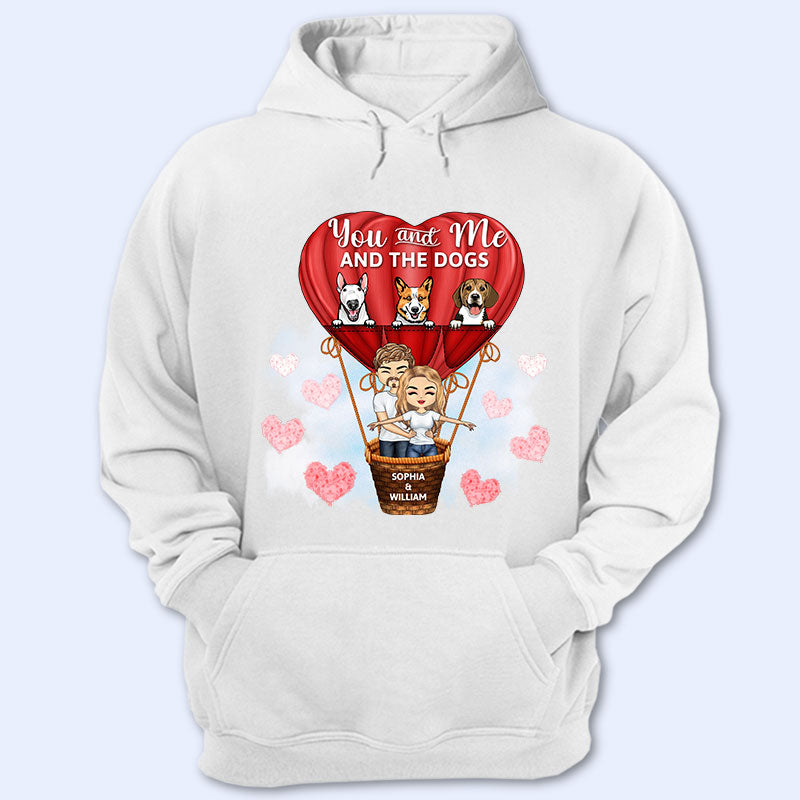 Family Couple You & Me And The Dogs - Gift For Couples - Personalized Custom Hoodie