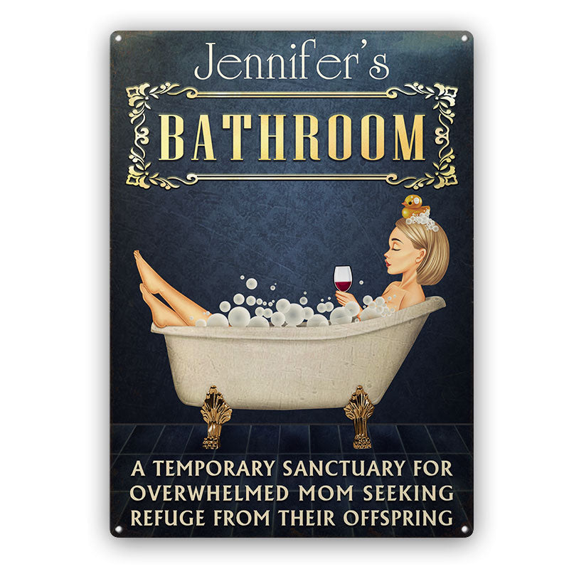 Bathroom A Temporary Sanctuary For Mom - Mother Gift - Personalized Custom Classic Metal Signs