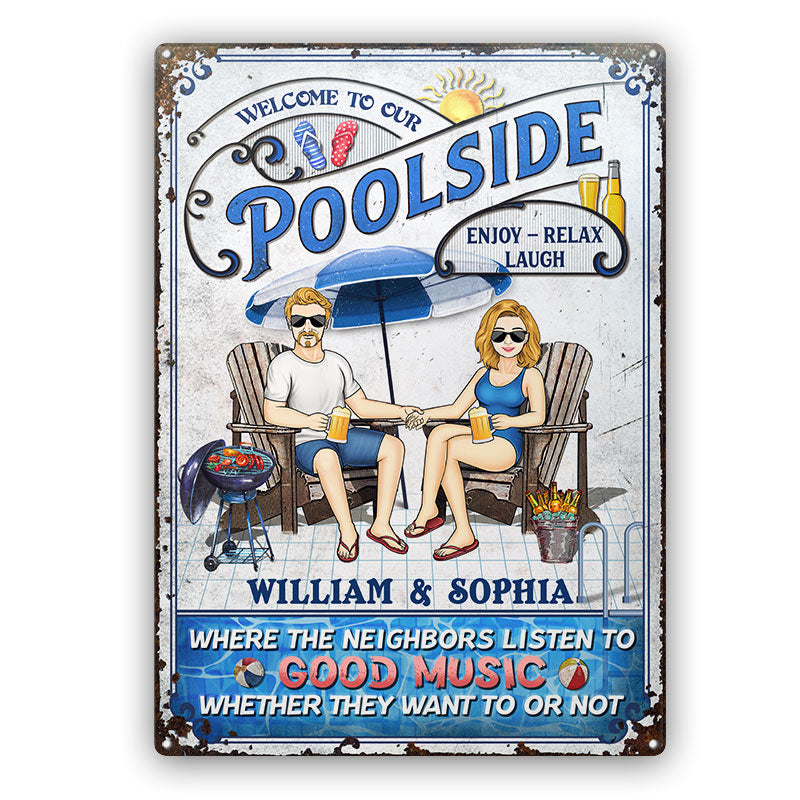 Swimming Pool Family Couple Listen To The Good Music - Pool Sign - Personalized Custom Classic Metal Signs
