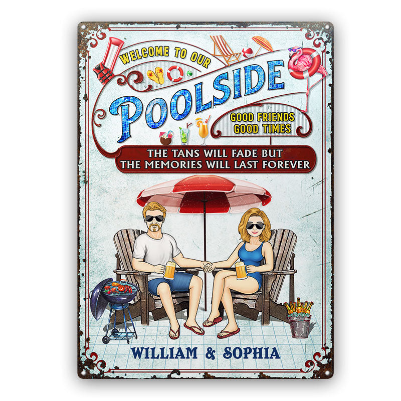 Swimming Pool Family Couple The Memories Will Last Forever - Pool Sign - Personalized Custom Classic Metal Signs