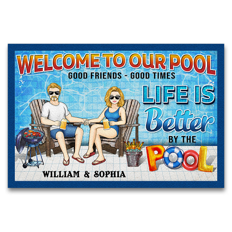 Swimming Pool Family Couple Life Is Better By The Pool - Couple Gift - Personalized Custom Doormat
