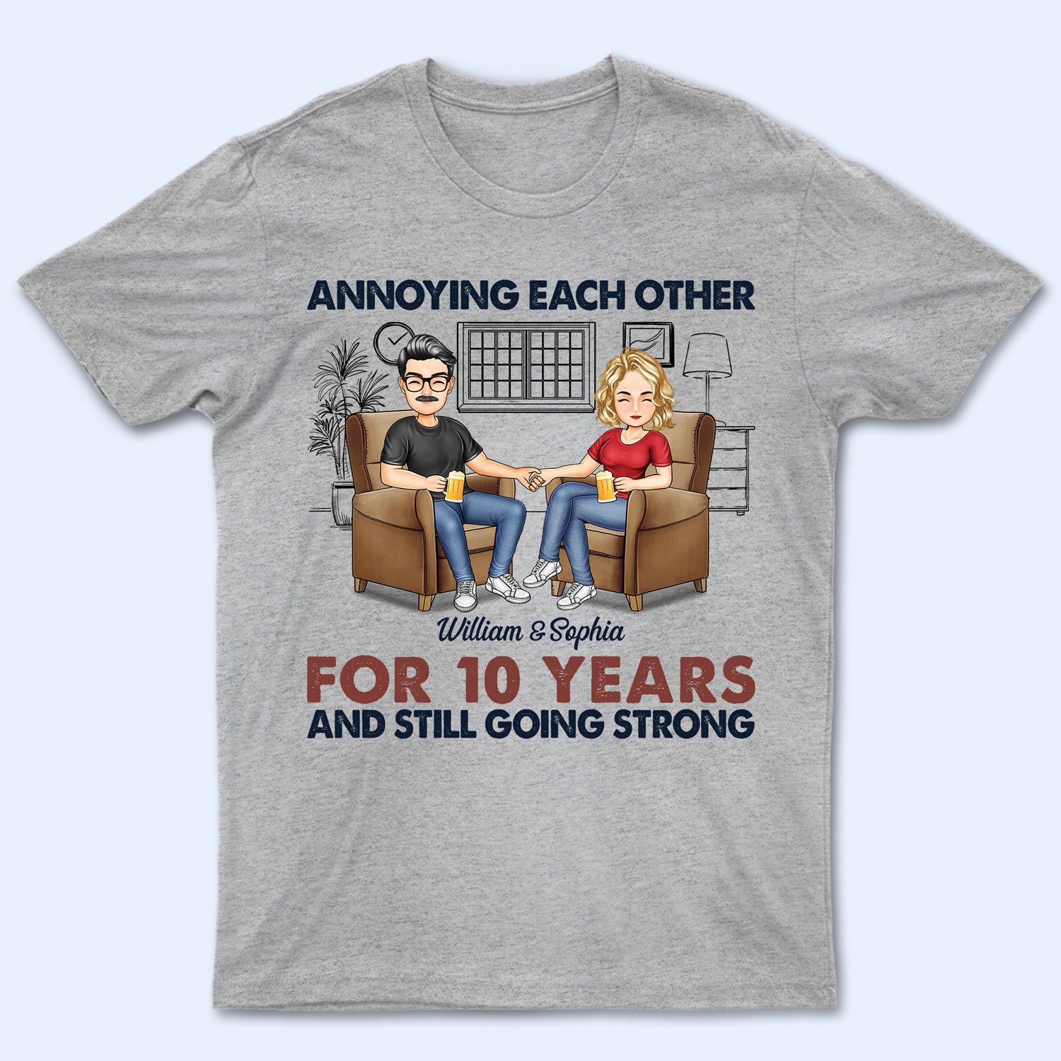 Annoying Each Other For Years - Anniversary, Birthday Gift For Spouse, Lover, Husband, Wife, Boyfriend, Girlfriend, Couple - Personalized Custom T Shirt