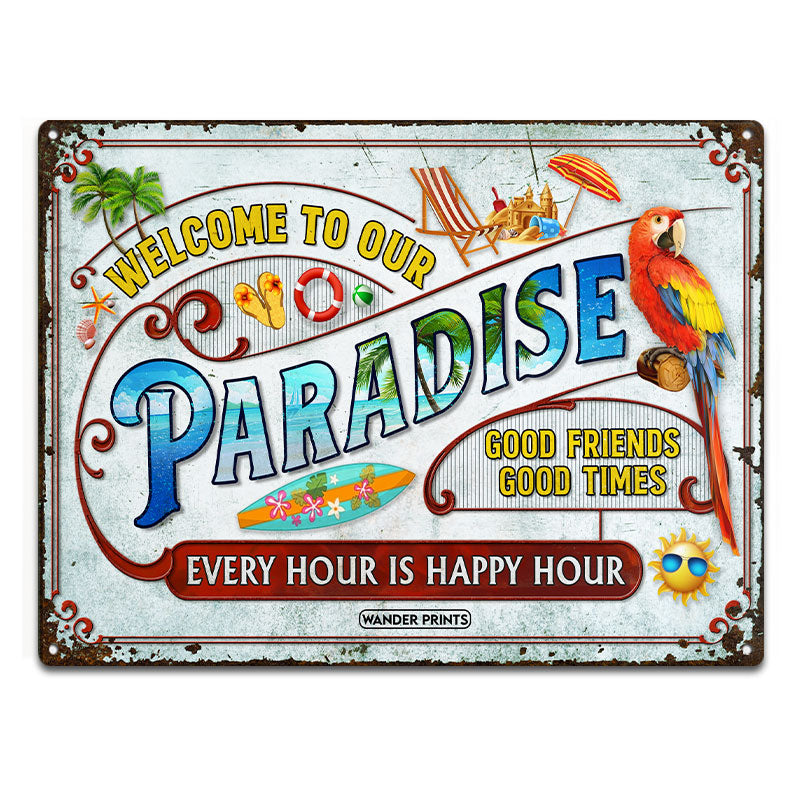 Wander Prints Backyard Decor, Outdoor Decor, Housewarming Gifts, Family Gifts, Patio, Garden, Pool, Bar & Grill, BBQ -	Every Hour Is Happy Hour Paradise Beach Signs, Classic Metal Signs, Tin Signs