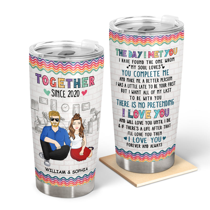 Family Couple The Day I Met You Husband And Wife - Gift For Couples - Personalized Custom Tumbler