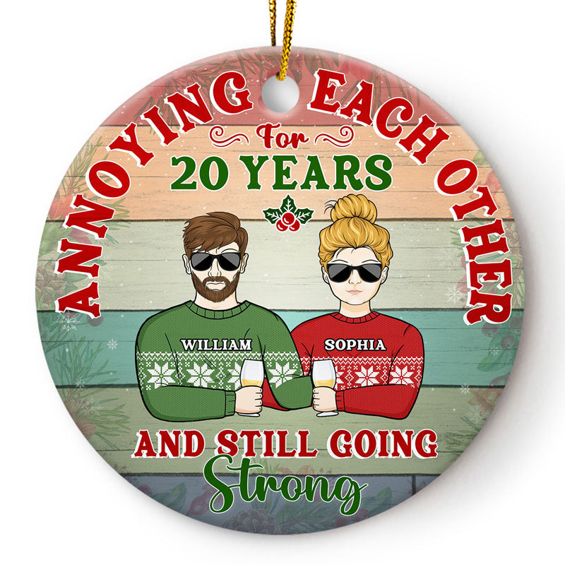 Annoying Each Other For Years - Christmas Gift For Couples - Personalized Custom Circle Ceramic Ornament