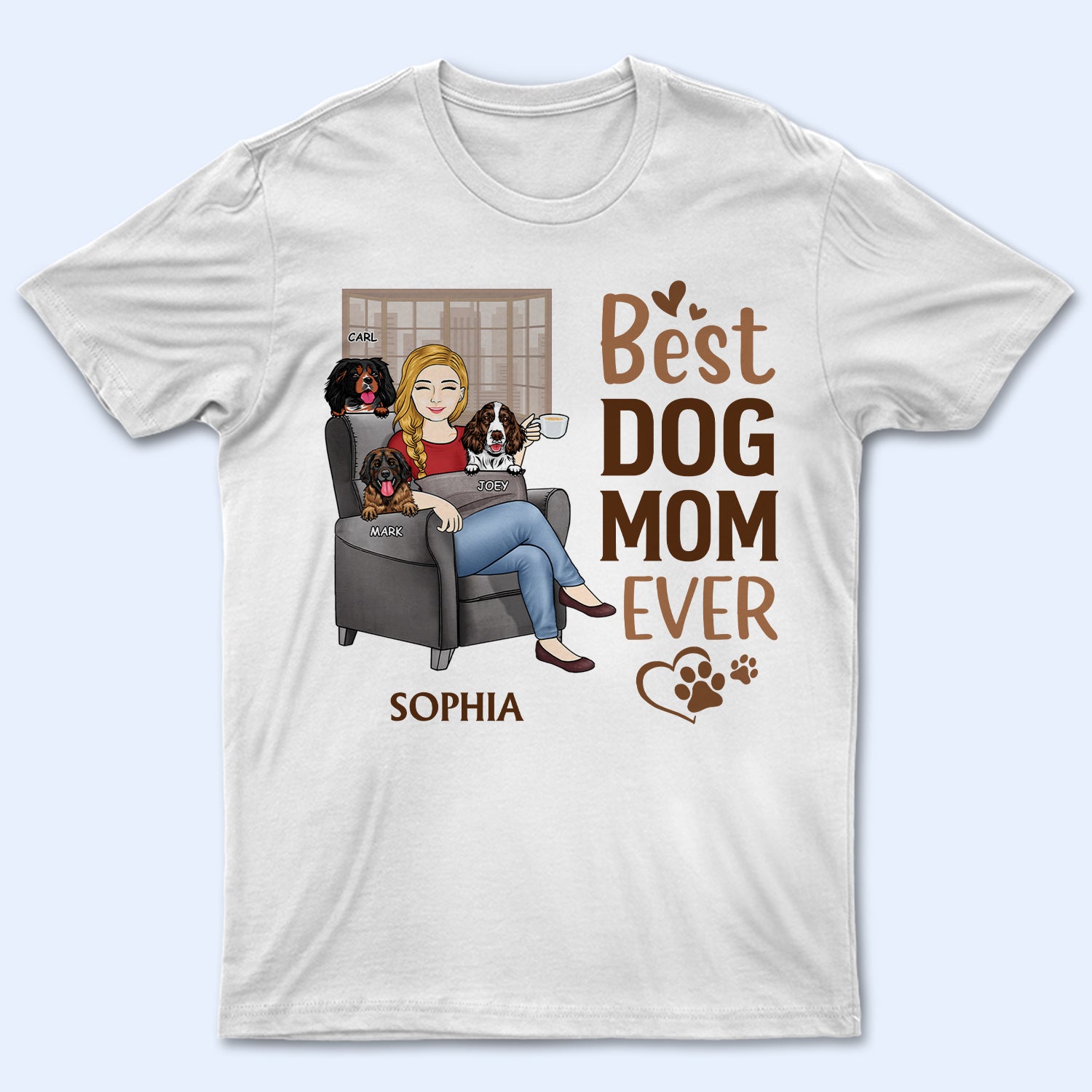 Best Dog Mom Ever The Crazy Dog Lady - Dog Lovers Gift - Personalized Custom T Shirt