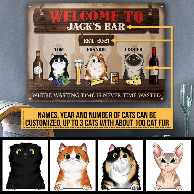 Where Wasting Time Is Never Time Wasted, Cat Lover Gift, Bar Sign, Personalized Custom Classic Metal Signs