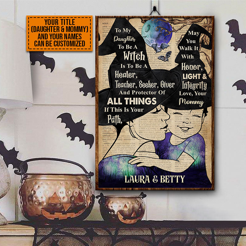 Witch Mom, Witchy Mother, Dear Daughter, Halloween Family Walk It With Honor Custom Poster