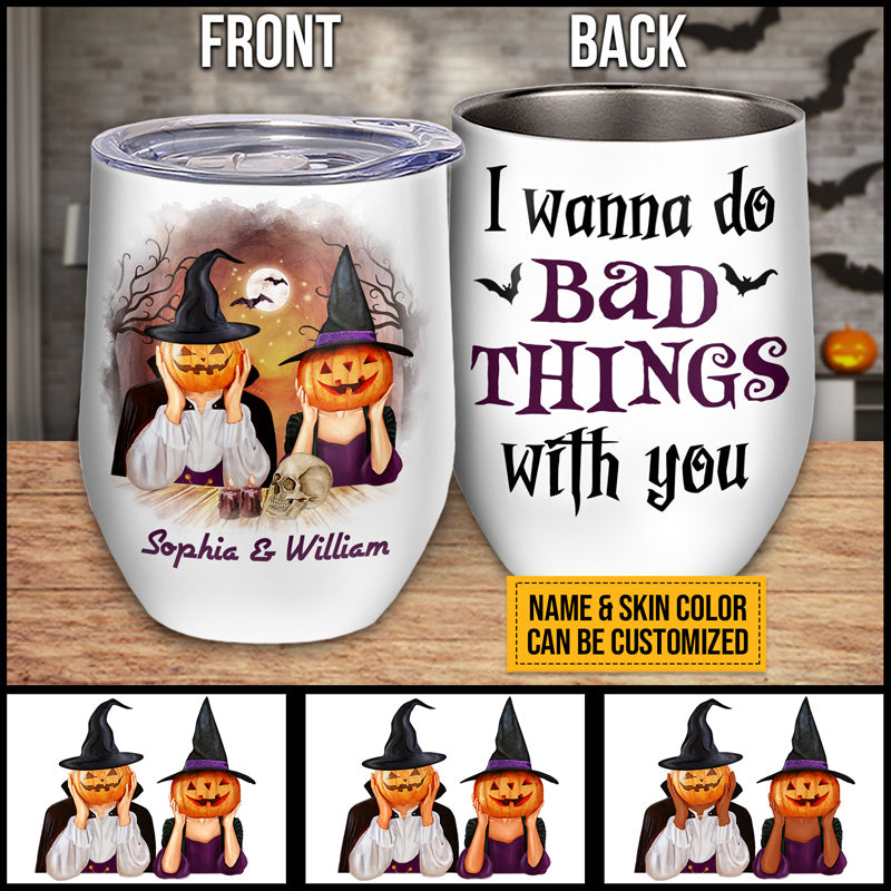 Witch Couple Husband Wife Do Bad Things Halloween Couple Gift Skin Custom Wine Tumbler, Anniversary, Couple Tumbler