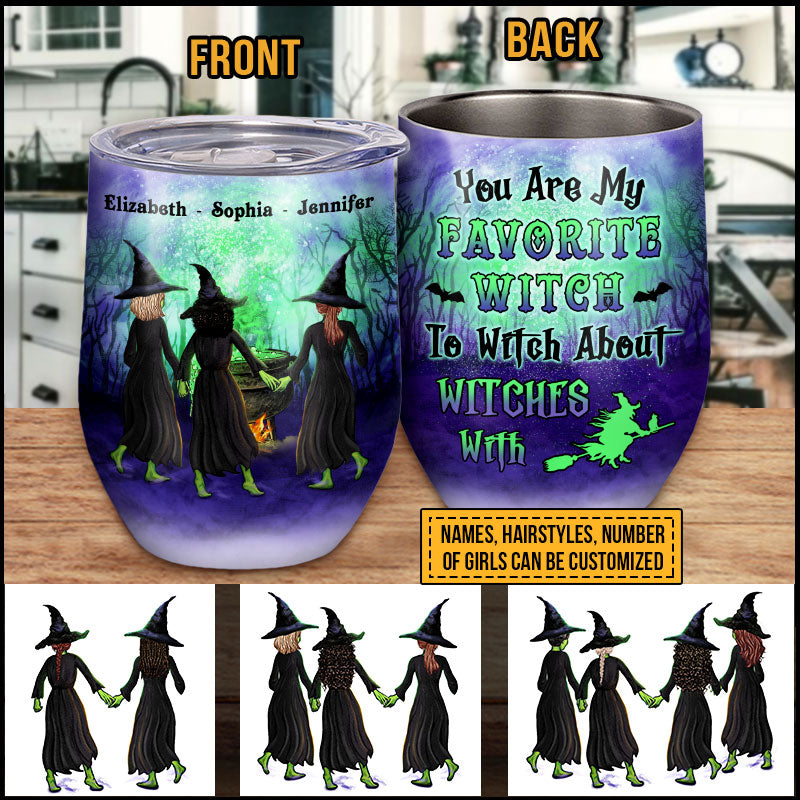 Witch Bestie You're My Favorite Witch Custom Wine Tumbler, Halloween, Bestie Gifts, Friendship Tumbler, Woman Tumbler
