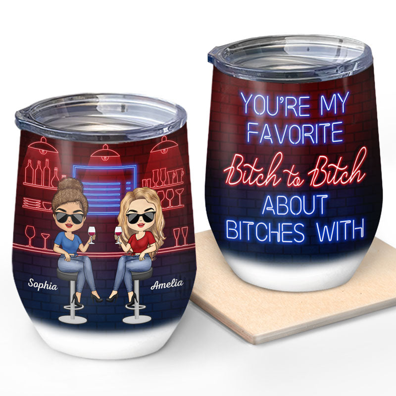 Bestie Custom Wine Tumbler Let's Drink Wine And Judge People Personalized  Best Friend Gift