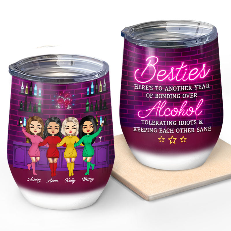 Bonding Over Alcohol With Besties - Personalized 30oz Tumbler