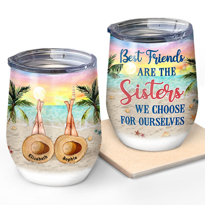 Personalized Beach Bestie Choose For Ourselves Custom Wine Tumbler