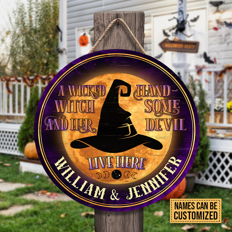 Witch Couple A Wicked Witch Live Here Custom Wood Circle Sign, Witch Gift, Couple Gift, Halloween Couple Decor