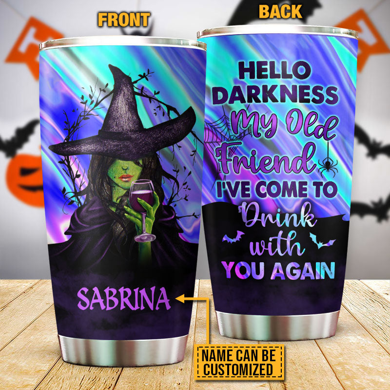 Witch I've Come To Drink With You Again Custom Tumbler, Personalized Witch Tumbler, Gift For Witch