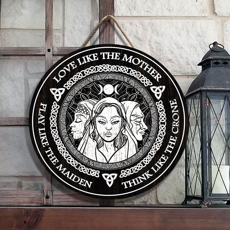 Witch Maiden Mother Crone Customized Prints™ Circle Wood Sign Wander 