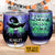 Witch Witchy Wizard Spell Halloween In A World Full Of Princesses Custom Wine Tumbler