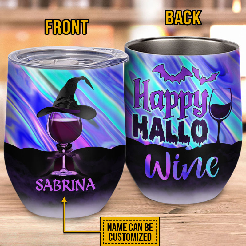 Witch Happy Hallowine Custom Wine Tumbler, Personalized Witch Wine Tumbler, Gift For Witch