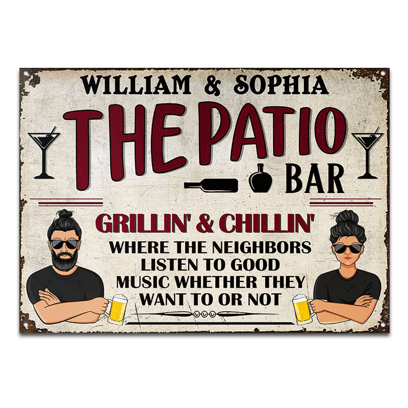 Where The Neighbor Listen The Patio Bar - Personalized Custom Classic Metal Signs